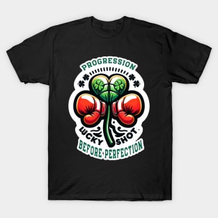 Progression Before Perfection Boxing T-Shirt - Lucky Clover & Boxing Gloves Design, Motivational Fighter Tee, St. Patrick's Day Sportswear T-Shirt